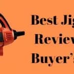 Best Jigsaws 2022 - Reviews And Buyer's Guide