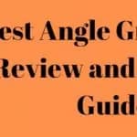 Best Angle Grinders 2022 Reviews - Buyer's Guide